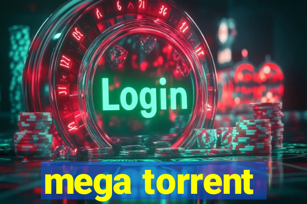 mega torrent